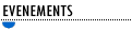 EVNEMENTS